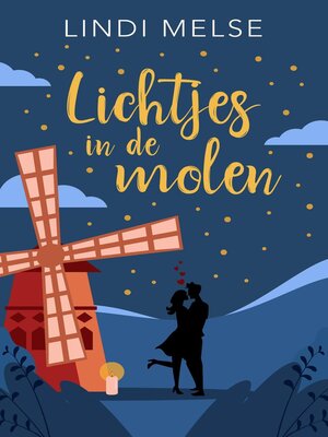 cover image of Lichtjes in de molen